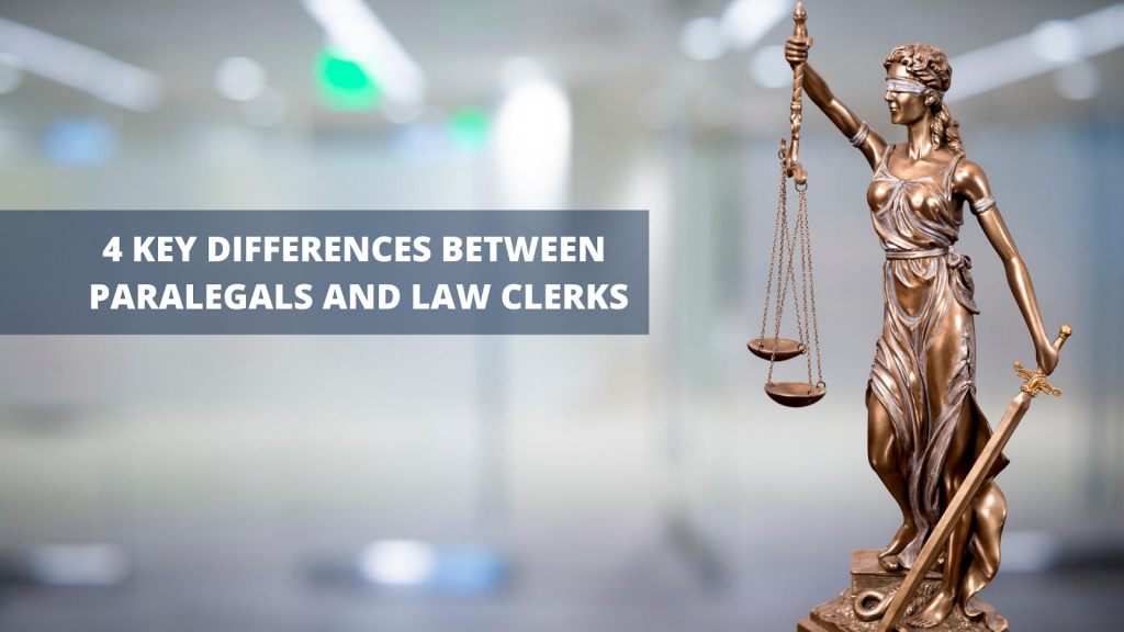 Paralegal v/s Law Clerk 4 Key Differences